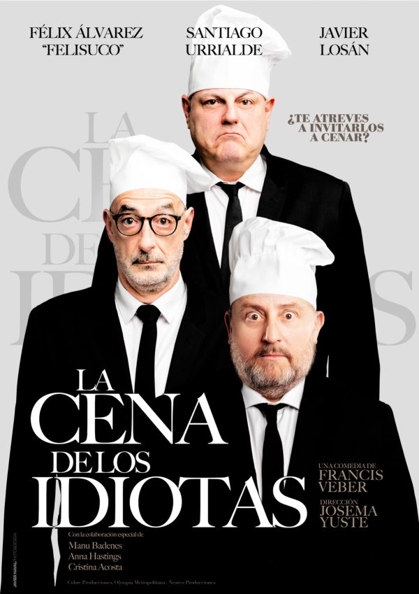 La Cena de los idiotas Teatro Madrid